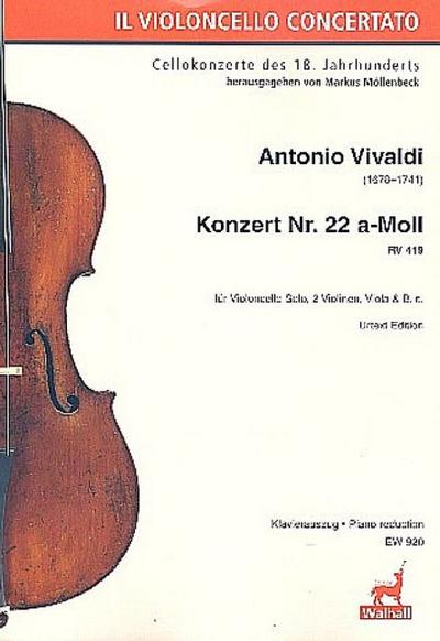 Konzert a-Moll Nr.22 RV419für Violoncello solo, 2 Violinen, Viola und Bc