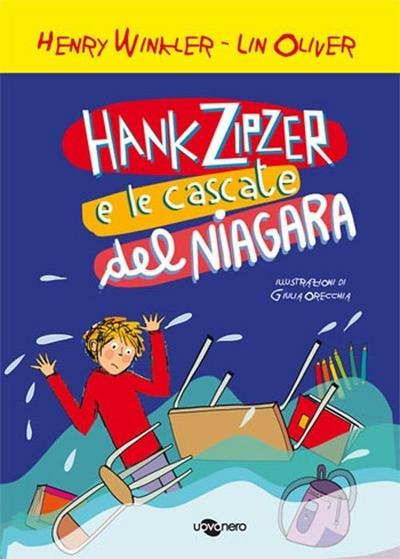 Oliver, L: Hank Zipzer e le cascate del Niagara