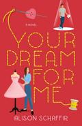 Your Dream For Me
