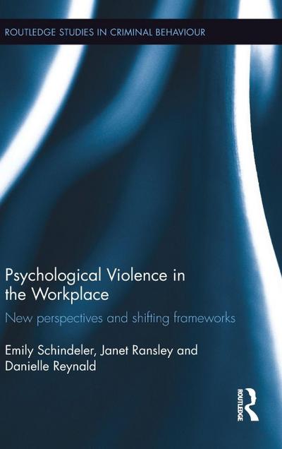 Psychological Violence in the Workplace