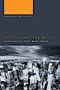 Discerning the Body