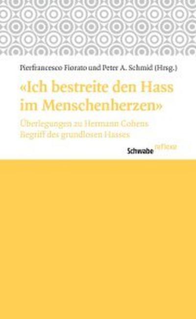 ’Ich bestreite den Hass im Menschenherzen’