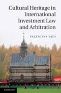 Cultural Heritage in International Investment Law 