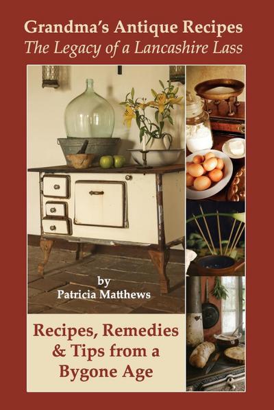 Grandma’s Antique Recipes