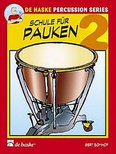 Schule für Pauken Band 2