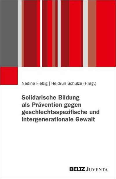 Bildung für Geschlechtergerechtigkeit und Generationsgerechtigkeit