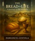 The Bread of Life