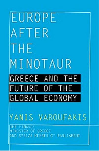Europe after the Minotaur