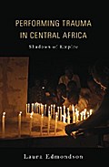Performing Trauma in Central Africa