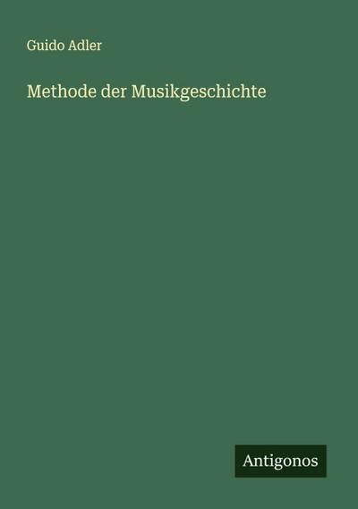 Methode der Musikgeschichte
