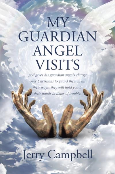 My Guardian Angel Visits