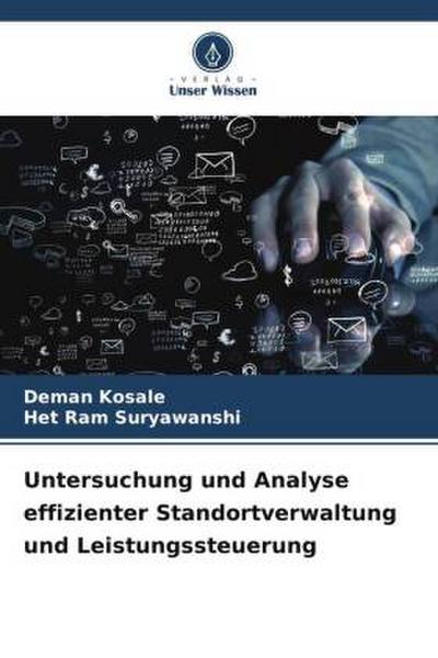 Untersuchung und Analyse effizienter Standortverwaltung und Leistungssteuerung