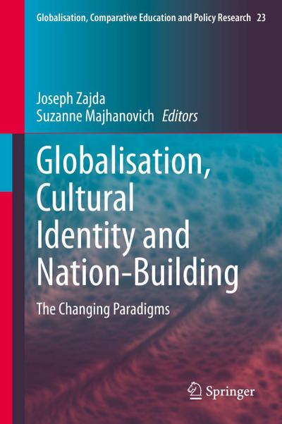 Globalisation, Cultural Identity and Nation-Building