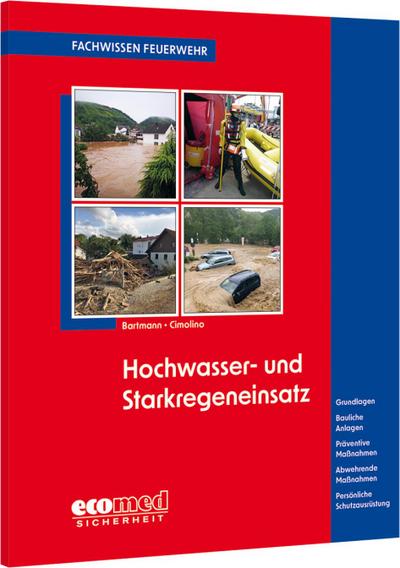 Hochwasser- und Starkregeneinsatz