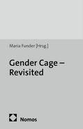The Gender Cage - Revisited