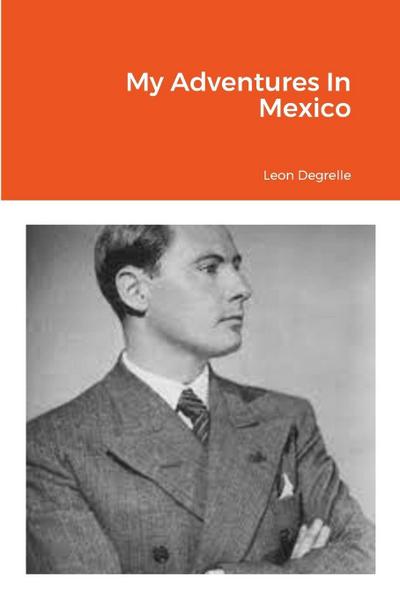 My Adventures In Mexico