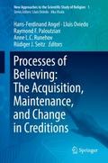 Processes of Believing: The Acquisition, Maintenan