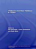 Violence and Non-Violence in Africa