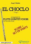 El Choclo - Flute quintet/choir score & parts