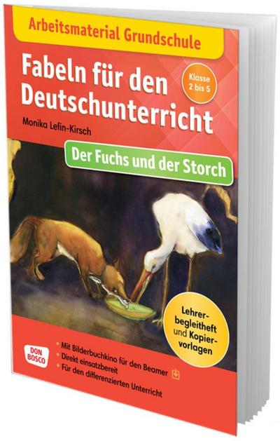 Fabeln für den Deutschunterricht: Der Fuchs und der Storch