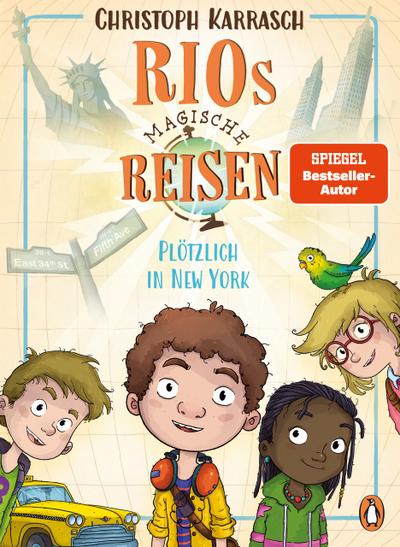 Rios magische Reisen - Plötzlich in New York