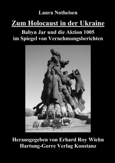 Zum Holocaust in der Ukraine