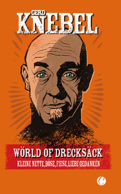 Wörld of Drecksäck