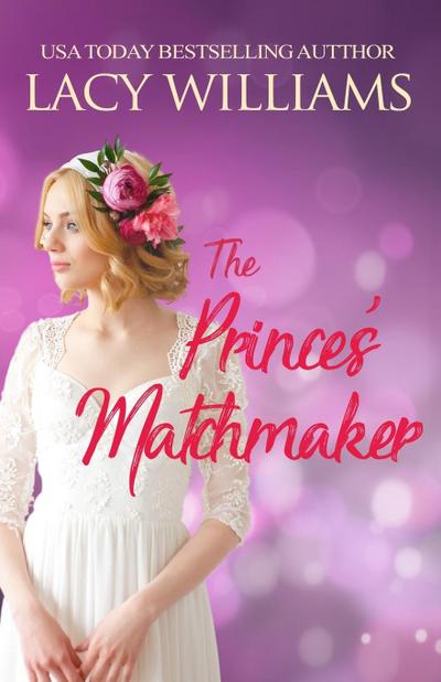 The Prince’s Matchmaker