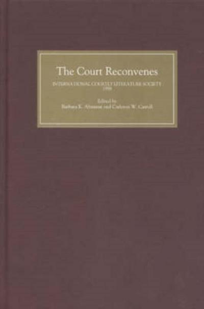 The Court Reconvenes: Courtly Literature Across the Disciplines