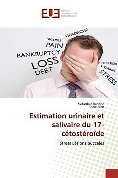 Estimation urinaire et salivaire du 17-cétostéroïde