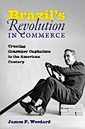Brazil’s Revolution in Commerce