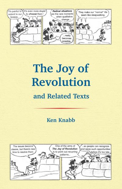 The Joy of Revolution & Related Texts