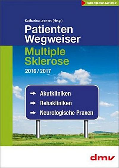 PatientenWegweiser Multiple Sklerose 2016/2017