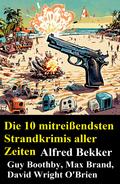 Die 10 mitreißendsten Strandkrimis aller Zeiten
