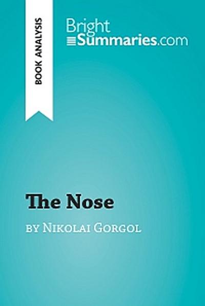 The Nose by Nikolai Gorgol (Book Analysis)