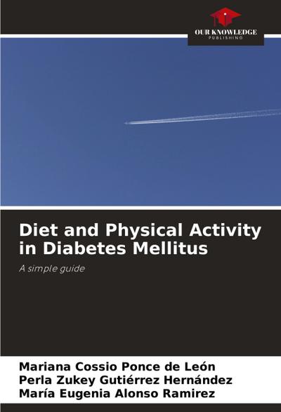 Diet and Physical Activity in Diabetes Mellitus