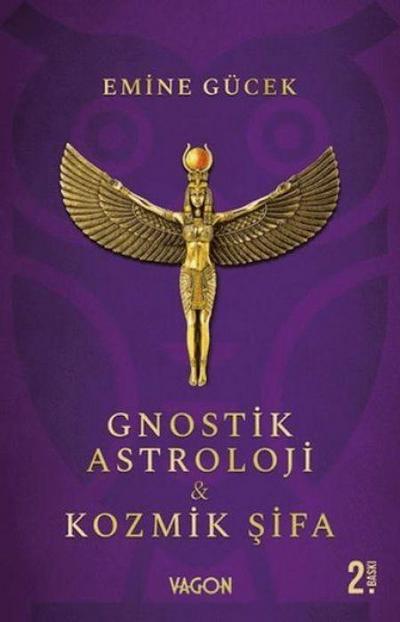 Gnostik Astroloji ve Kozmik Sifa