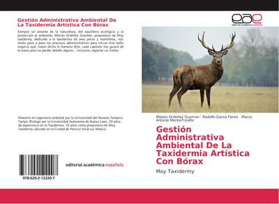 Gestión Administrativa Ambiental De La Taxidermia Artística Con Bórax