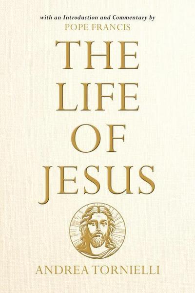 The Life of Jesus