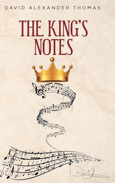 The King’s Notes