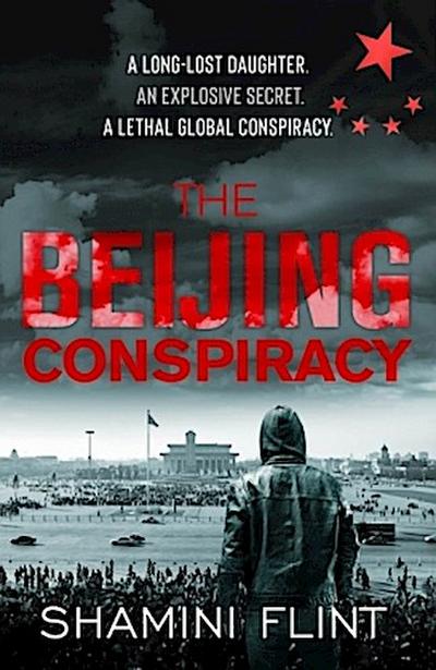 The Beijing Conspiracy