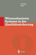 Wissensbasierte Systeme in der Qualitätssicherung
