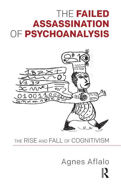 The Failed Assassination of Psychoanalysis