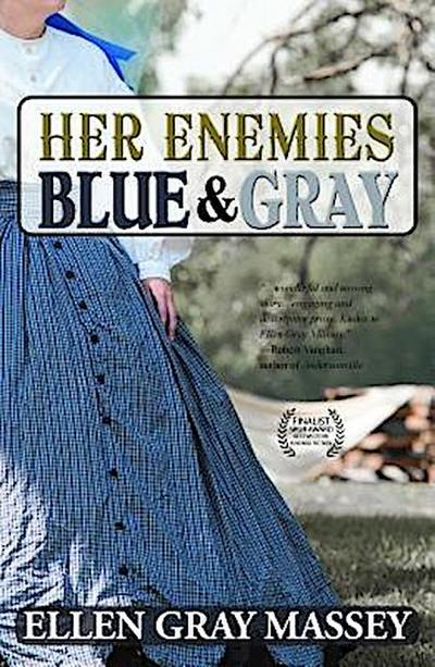 Her Enemies Blue & Gray
