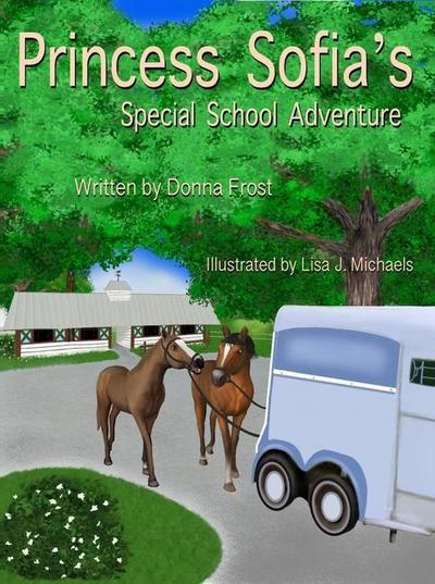 Princess Sofia’s Special School Adventure