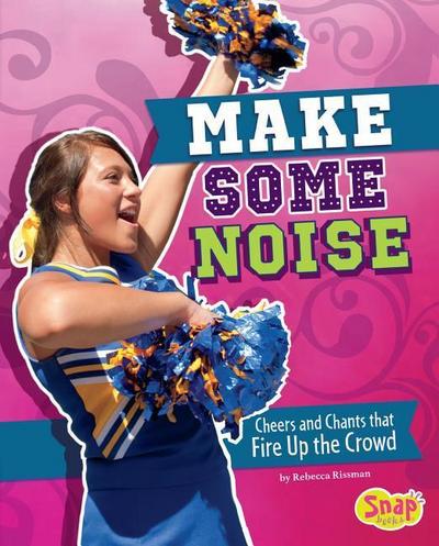 Make Some Noise