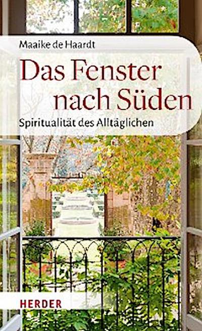 Das Fenster nach Süden