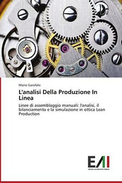 L’analisi Della Produzione In Linea