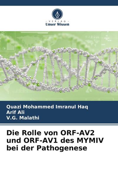Die Rolle von ORF-AV2 und ORF-AV1 des MYMIV bei der Pathogenese