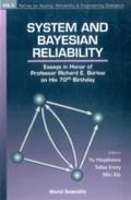 System And Bayesian Reliability: Essays In Honor O
